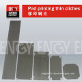 ENGY Pad Printing cliche/carbon steel plate/thin steel cliche'